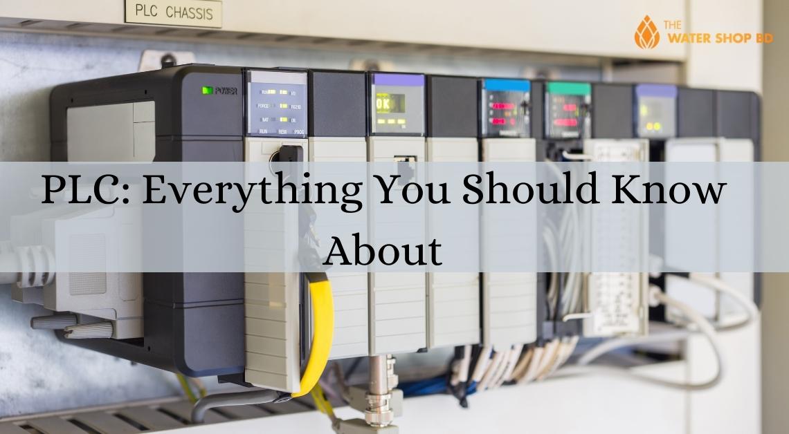 Plc: Everything You Should Know About